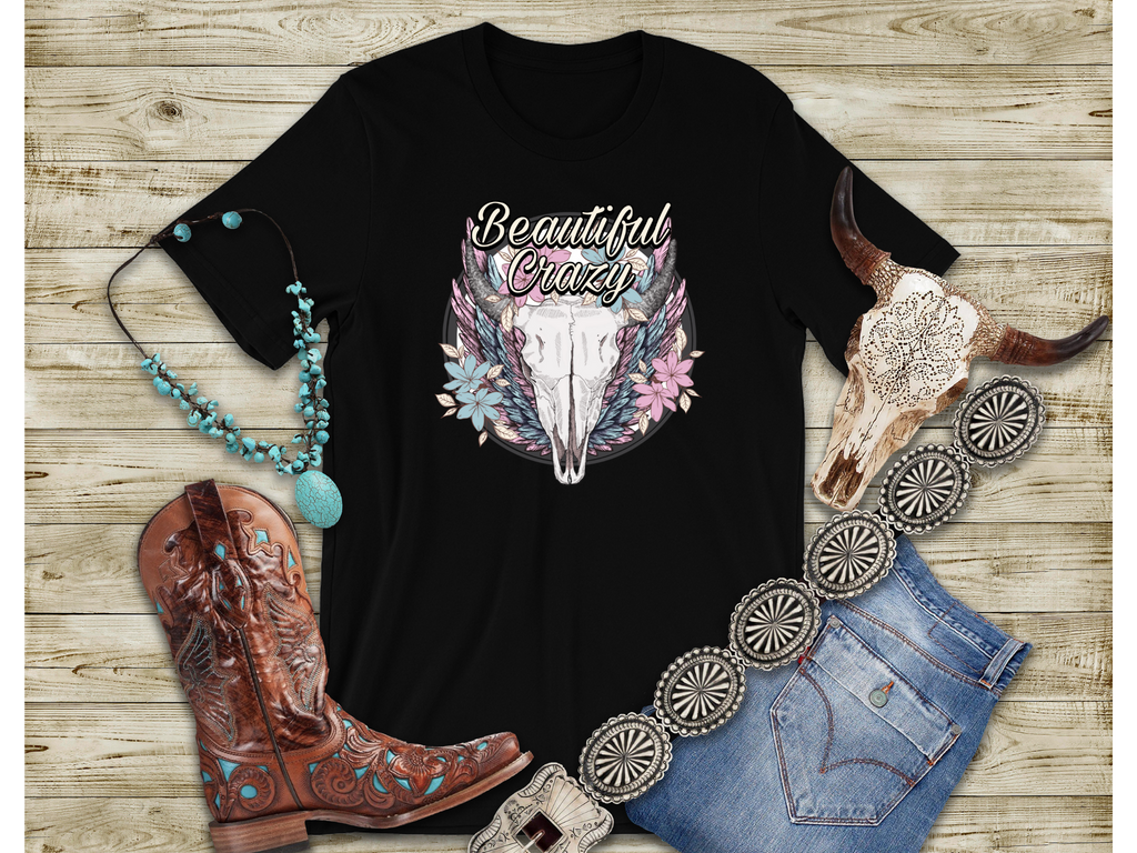 Women's Old West Beautiful Crazy - [farm_afternoons]