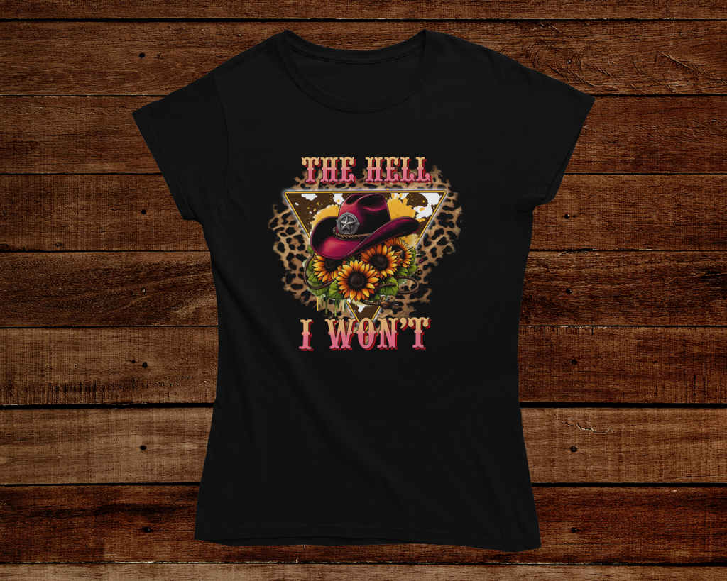 Leopard The Hell I Won't Tee - [farm_afternoons]