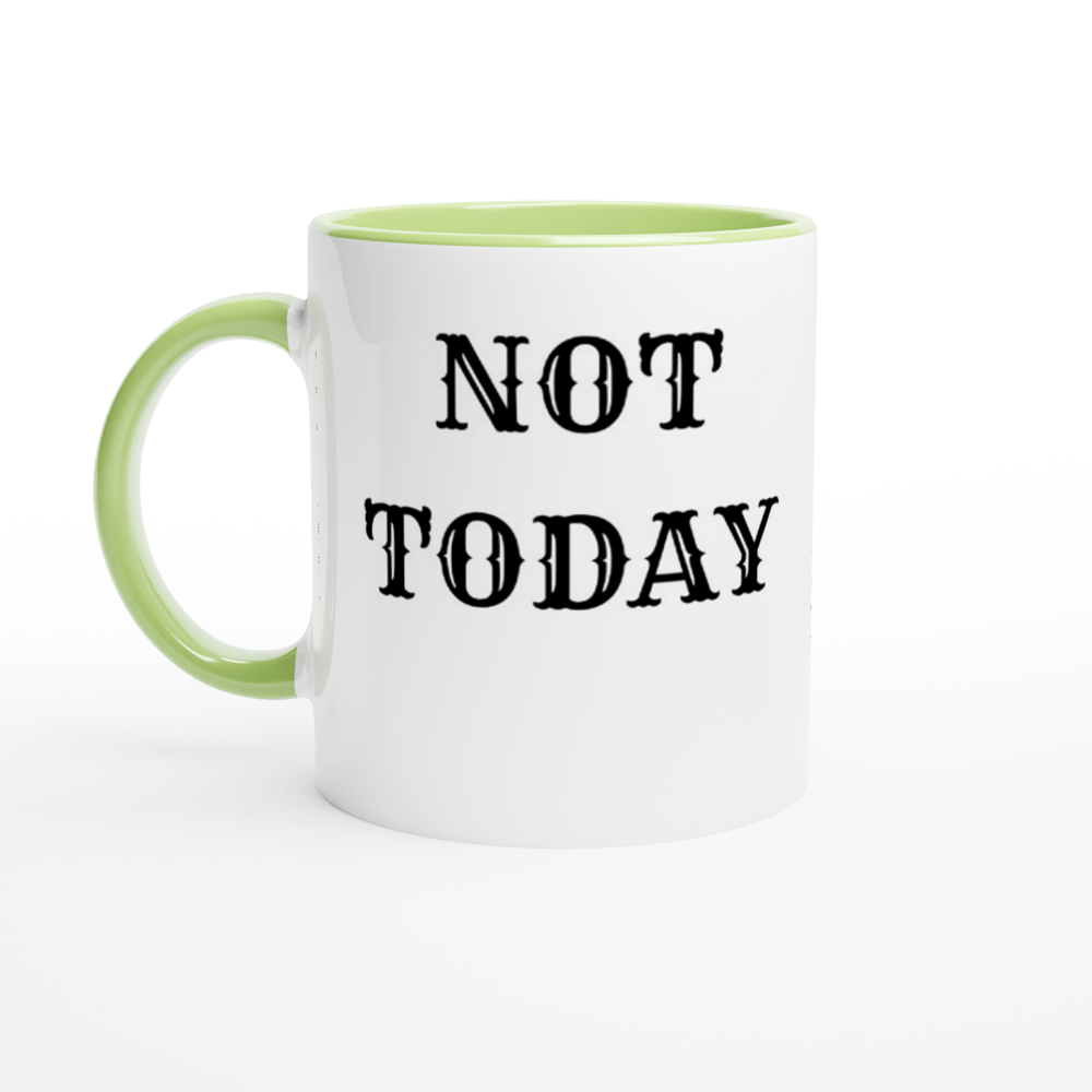 Not Today! Mug with Color Inside - [farm_afternoons]