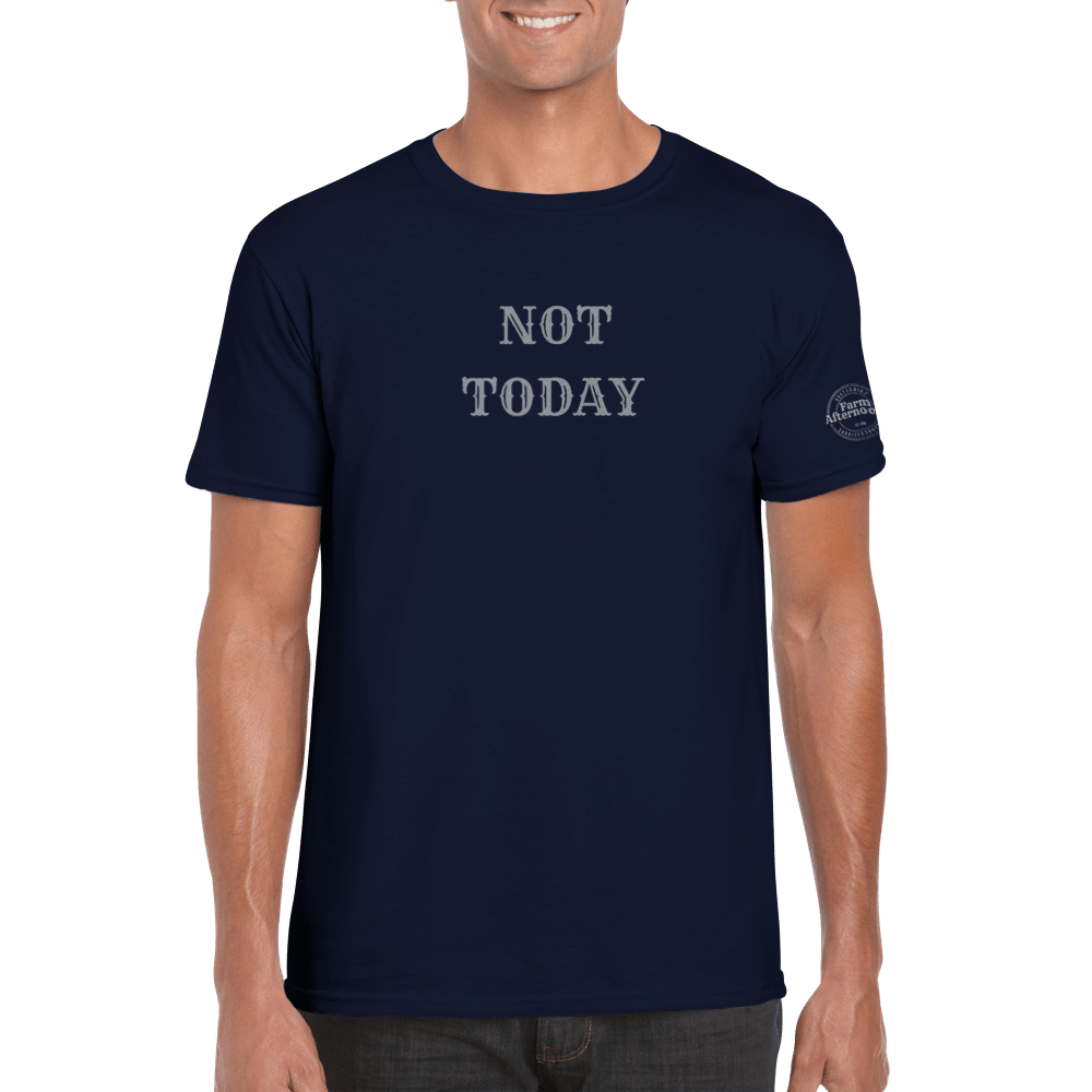 Men's Not Today Branded T-shirt - [farm_afternoons]