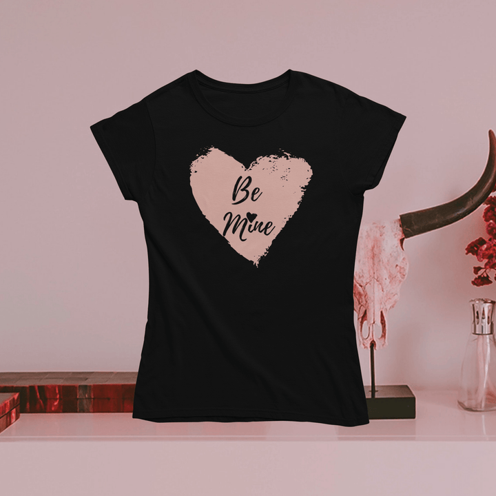 Women's Be Mine T-shirt - [farm_afternoons]