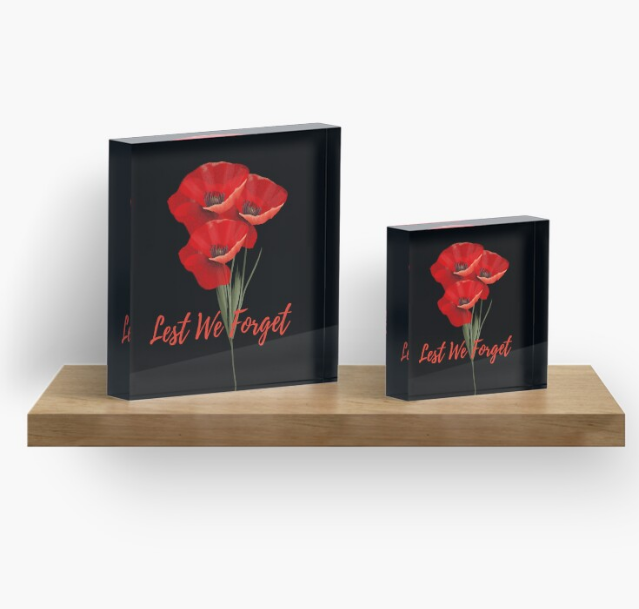 Lest We Forget Acrylic Block - [farm_afternoons]